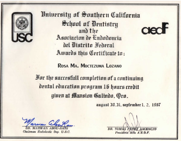 Certificate from the University of Southern California School of Dentistry awarded to Dr. Rosa Ma. Moctezuma Lozano for completing a continuing dental education program, dated August 30 to September 2, 1987.
